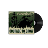 Courage To Grow Vinyl
